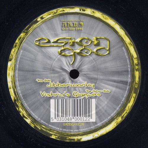 Esion God - Jibberwocky / Vishnu's Giggles | EsionGod (esion001)