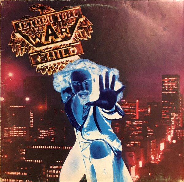 Jethro Tull - War Child | Chrysalis (88.217-E)