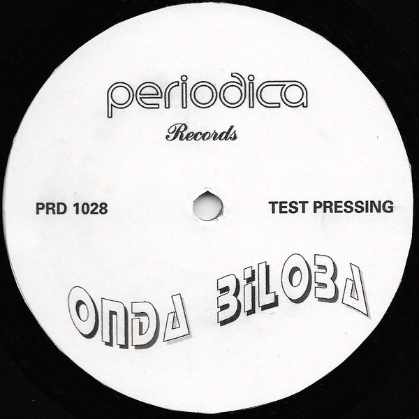 Whodamanny - Onda Biloba | Periodica Records (PRD 1028) - 2