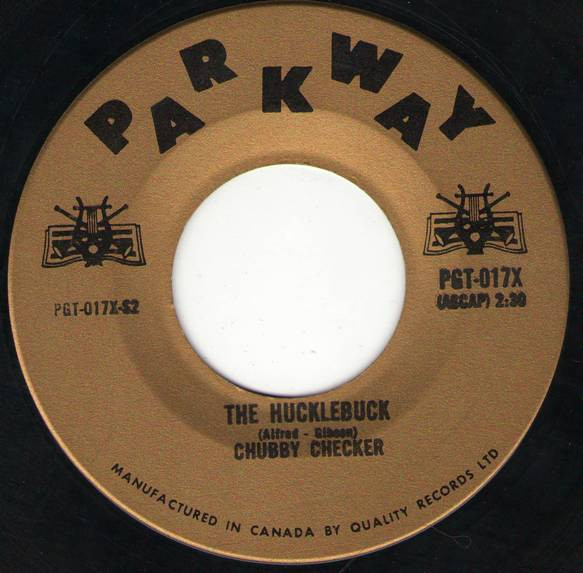 Chubby Checker - The Twist / The Hucklebuck | Parkway (PGT-017X) - 2