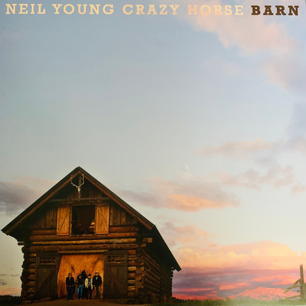 Neil Young  &  Crazy Horse - Barn | Reprise Records (093624876649)