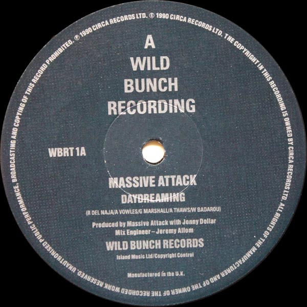 Massive Attack - Daydreaming | Wild Bunch Records (WBRT 1) - 3