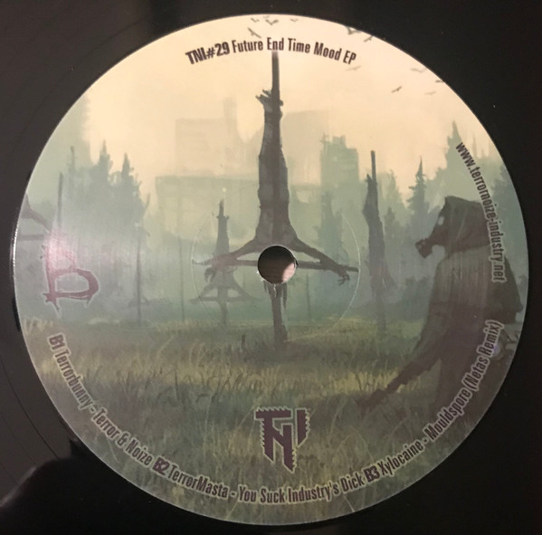 Various - Future End Time Mood EP | Terrornoize Industry (TNI#29) - 2
