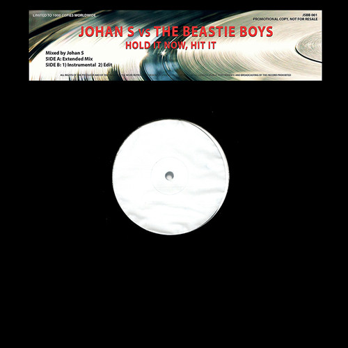Johan S. Vs. Beastie Boys - Hold It Now, Hit It | Not On Label (Beastie Boys) (JSBB 001)