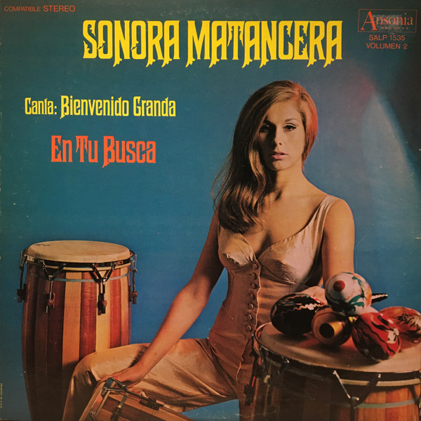 La Sonora Matancera Canta: Bienvenido Granda - En Tu Busca | Ansonia (SALP 1535)