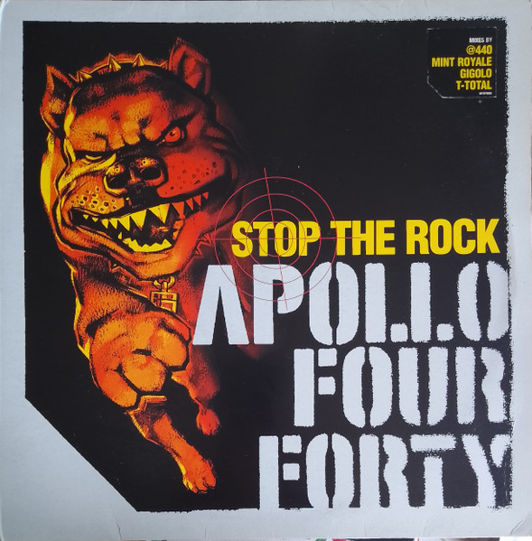 Apollo 440 - Stop The Rock | Epic (EPC 667597 6)