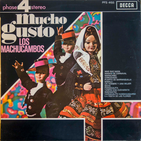 Los Machucambos - Mucho Gusto | Decca (PFS 4155)