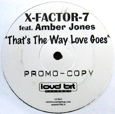 X-Factor 7 Feat Amber Jones - That's The Way Love Goes | Loud Bit Records (LB 043)