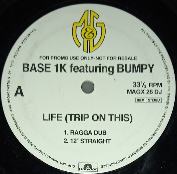 Base 1K Featuring Bumpy - Life (Trip On This) | M&G (MAGX 26 DJ) Base 1K Featuring Bumpy - Life (Trip On This) | M&G (MAGX 26 DJ)