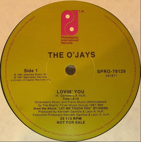 The O'Jays - Lovin' You / Don't Let The Dream Get Away | Philadelphia International Records (SPRO-79129) The O'Jays - Lovin' You / Don't Let The Dream Get Away | Philadelphia International Records (SPRO-79129)