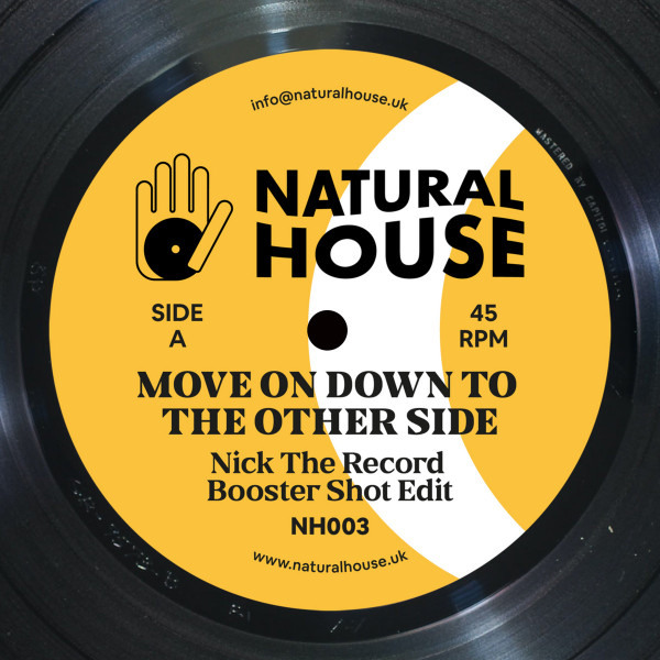 Nick The Record - Move On Down To The Other Side | Natural House (NH003) - main