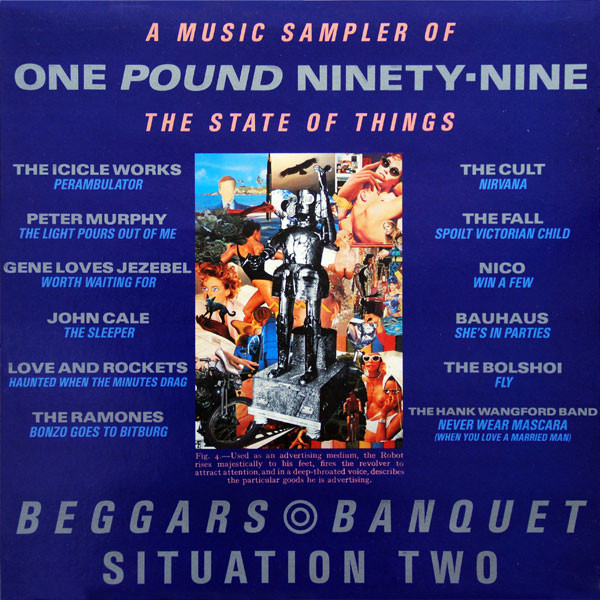 Various - One Pound Ninety-Nine (A Music Sampler Of The State Of Things) | Beggars Banquet (BBB 1) - main Various - One Pound Ninety-Nine (A Music Sampler Of The State Of Things) | Beggars Banquet (BBB 1) - main