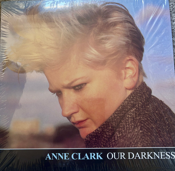 Anne Clark - Our Darkness | Dark Entries (DE-340)