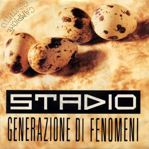 Stadio - Generazione Di Fenomeni | EMI (14 1188566)