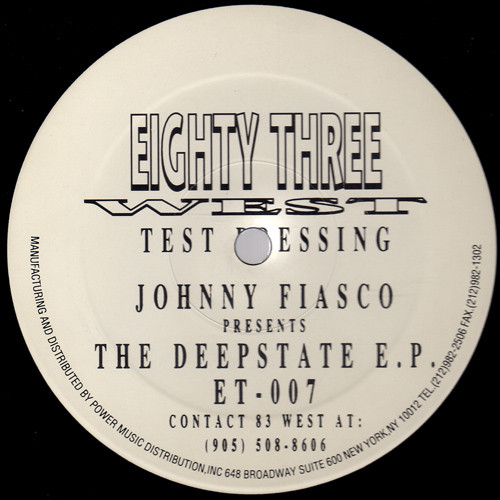 Johnny Fiasco - The Deepstate E.P. | 83 West Records (ET-007)