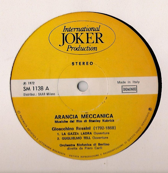 Berliner Symphoniker , The London "Pro Musica" Symphony Orchestra - Arancia Meccanica - Musiche Dal Film Di Stanley Kubrick | International Joker Production (SM 1138) - 3