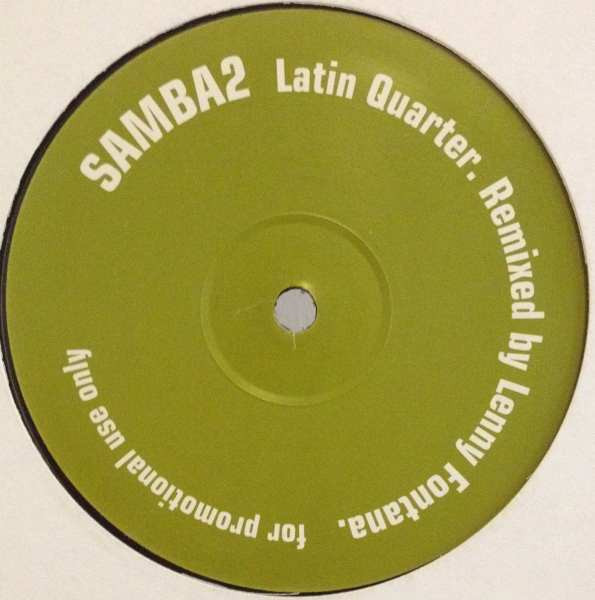 Lenny Fontana Presents Barrio Children - Latin Quarter (Remix) | Not On Label (Lenny Fontana) (SAMBA2)