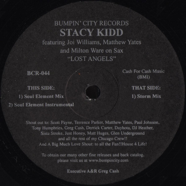 Stacy Kidd Featuring Joy Williams , Matthew Yates And Milton Ware - Lost Angels | Bumpin' City Records (BCR-044) - main Stacy Kidd Featuring Joy Williams , Matthew Yates And Milton Ware - Lost Angels | Bumpin' City Records (BCR-044) - main
