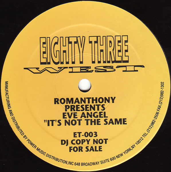 Romanthony Presents Eve Angel - It's Not The Same | 83 West Records (ET-003) - main Romanthony Presents Eve Angel - It's Not The Same | 83 West Records (ET-003) - main