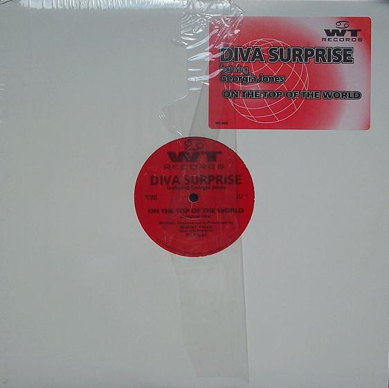 Diva Surprise Featuring Georgia Jones - On The Top Of The World | WT Records (WT-006)