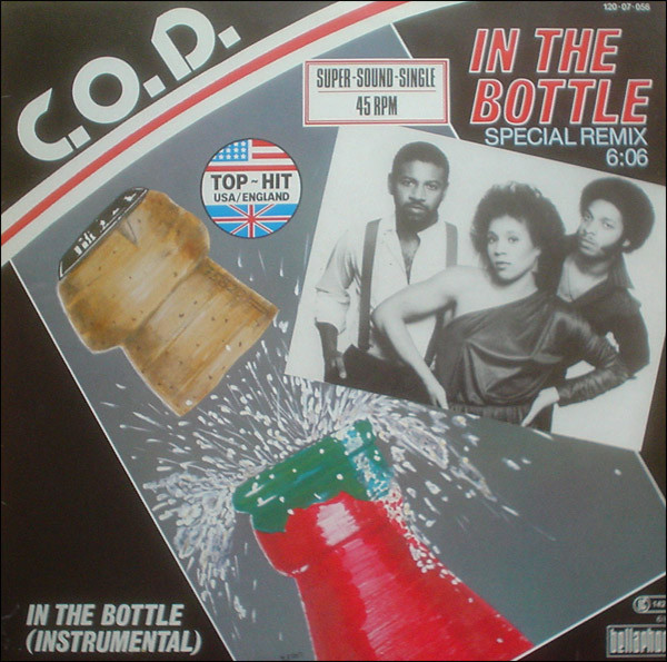 C.O.D. - In The Bottle (Special Remix) | Bellaphon (120·07·056)