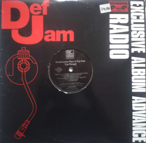 Funkmaster Flex & Big Kap - The Tunnel | Def Jam Recordings (DEFF 15005-1) Funkmaster Flex & Big Kap - The Tunnel | Def Jam Recordings (DEFF 15005-1)
