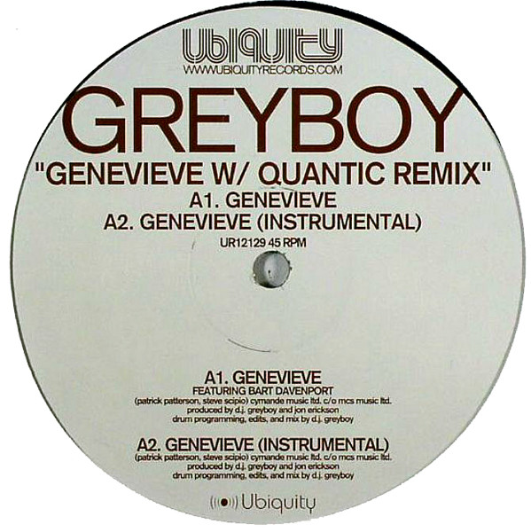 Greyboy - Genevieve | Ubiquity (UR12129)