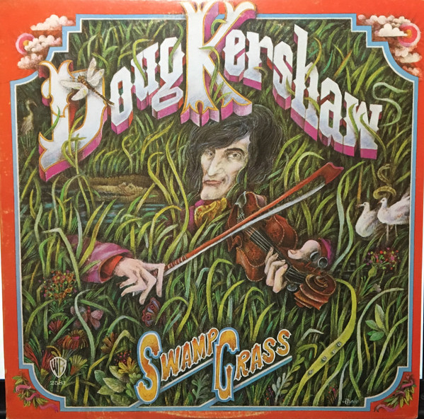 Doug Kershaw - Swamp Grass | Warner Bros. Records (BS 2581)