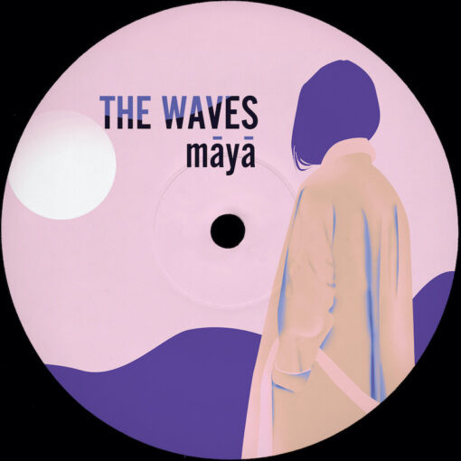 The Waves - māyā | Cool Mom Records (CLM001) - 3