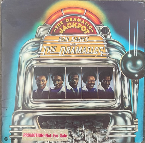 Ron Banks And The Dramatics - The Dramatic Jackpot | ABC Records (ABCD-867)