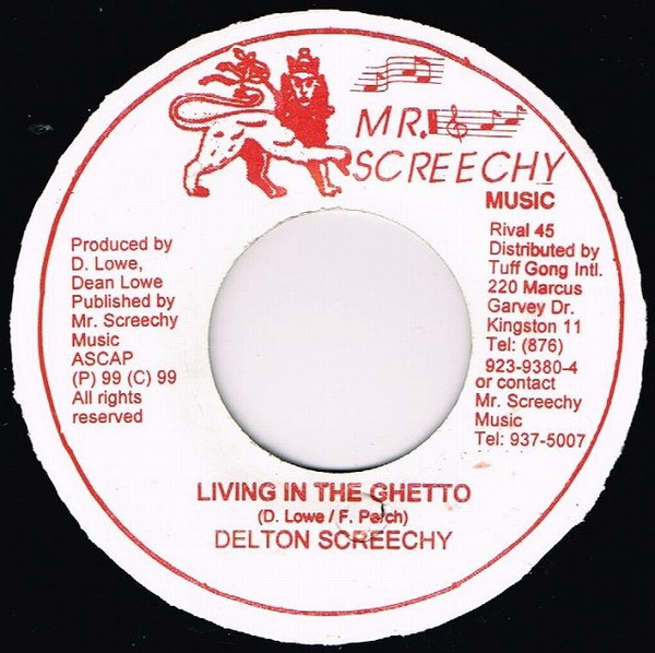 Delton Screechie - Living In The Ghetto | Mr. Screechy Music (none) - main Delton Screechie - Living In The Ghetto | Mr. Screechy Music (none) - main