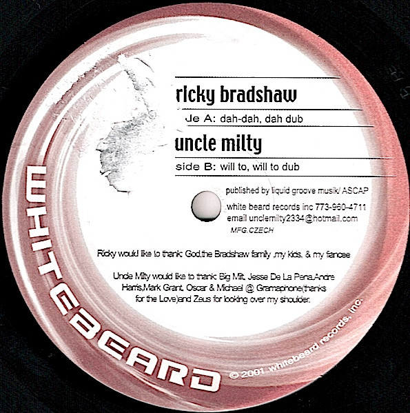 Ricky Bradshaw / Uncle Milty - Dah-Dah / Will To | Whitebeard Records (WBR 003)