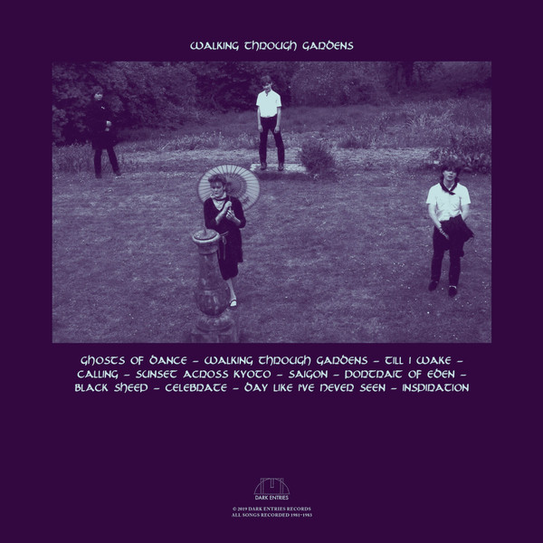 Ghosts Of Dance - Walking Through Gardens | Dark Entries (DE-248) Ghosts Of Dance - Walking Through Gardens | Dark Entries (DE-248)