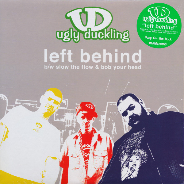 Ugly Duckling - Left Behind | Fat Beats (FB 2528)