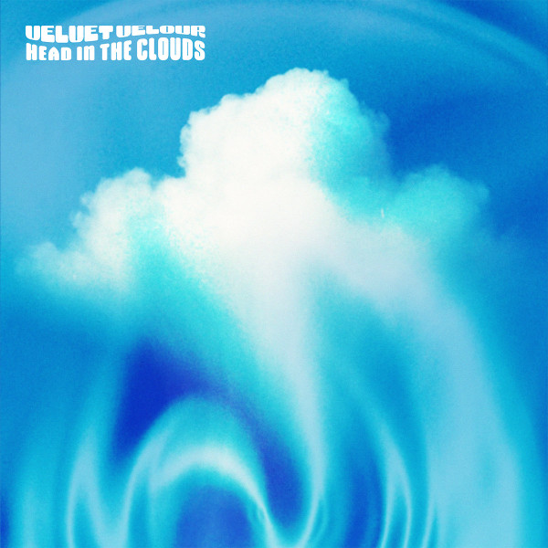 Velvet Velour - Head In The Clouds | Ba Dum Tish (TISHLP01)