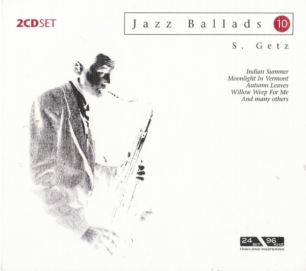 Stan Getz - Jazz Ballads 10 | Documents (222540-311) Stan Getz - Jazz Ballads 10 | Documents (222540-311)