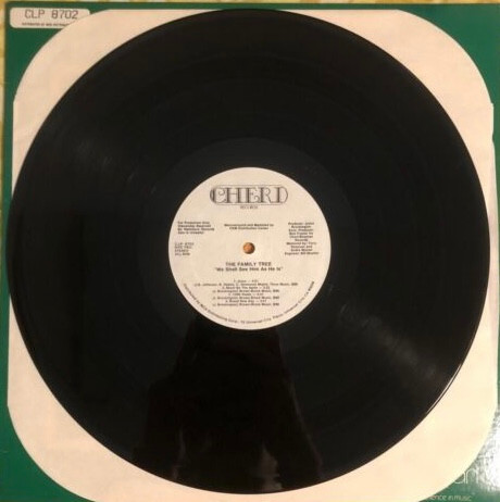The Family Tree - We Shall See Him As He Is | Cheri Records (C-LP-8702) - 3