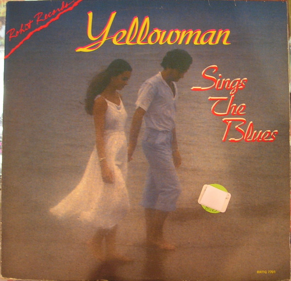 Yellowman - Sings The Blues | Rohit Records (RRTG 7701) - main
