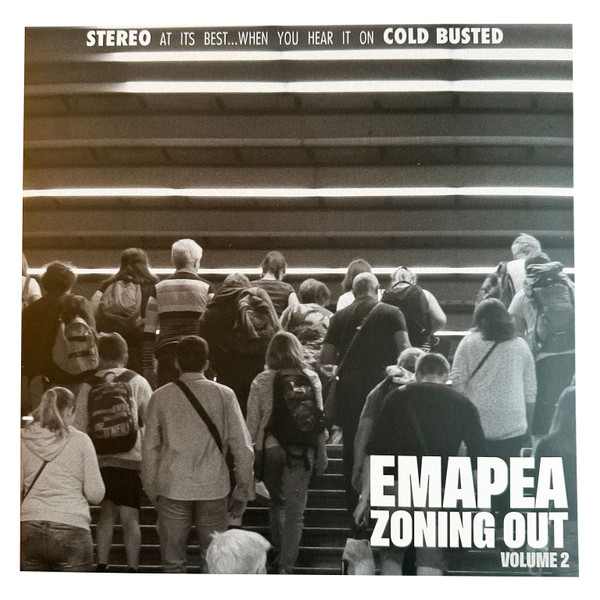 Emapea - Zoning Out Volume 2 | Cold Busted (BUSTEDINCHES93M)