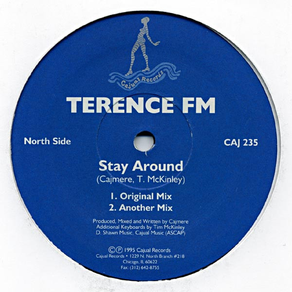 Terence FM - Stay Around | Cajual Records (CAJ 235)
