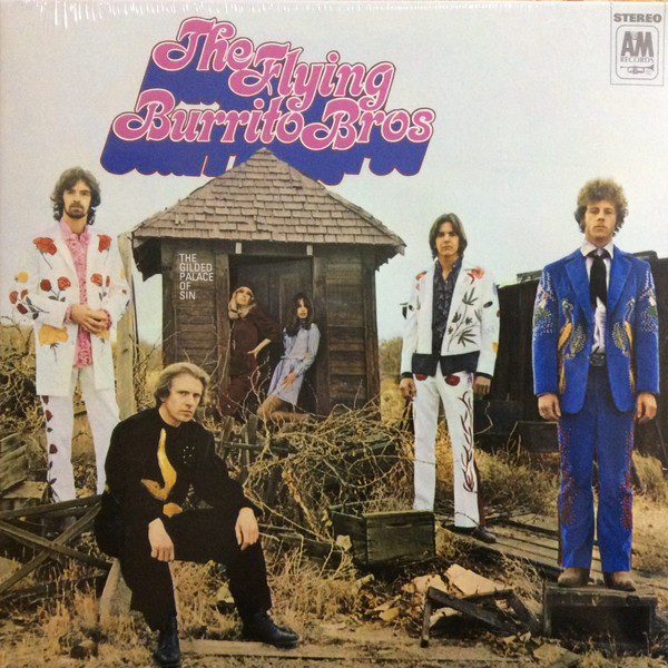 The Flying Burrito Bros - The Gilded Palace Of Sin | A&M Records (00602507482428) The Flying Burrito Bros - The Gilded Palace Of Sin | A&M Records (00602507482428)