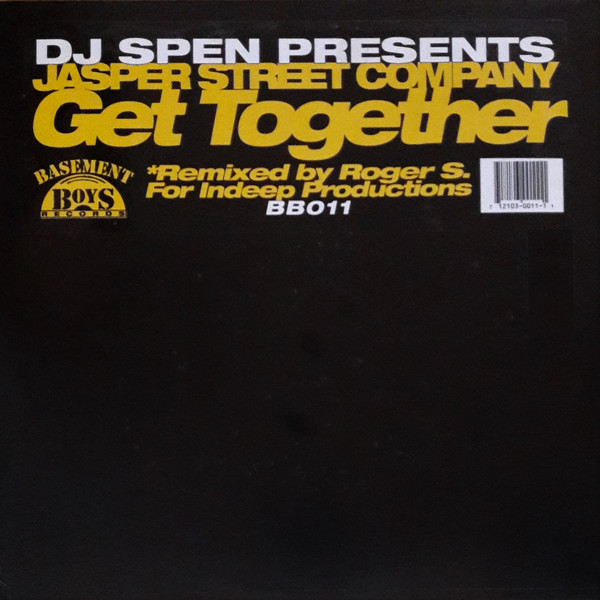 DJ Spen Presents Jasper Street Company - Get Together | Basement Boys Records (BB011)
