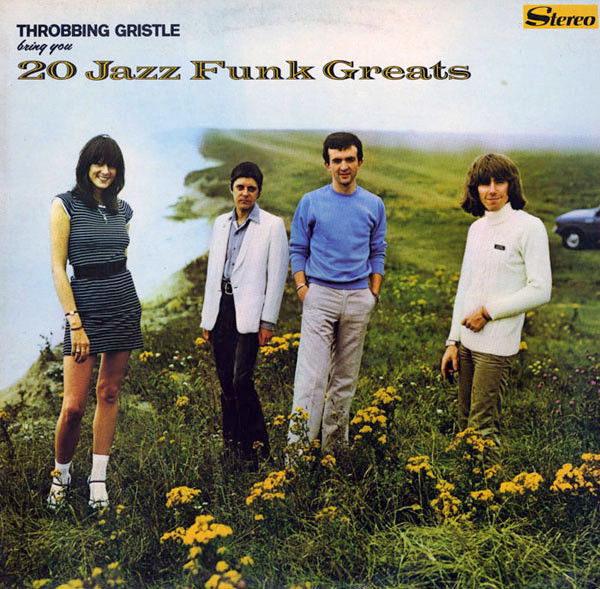 Throbbing Gristle - 20 Jazz Funk Greats | Mute (MIR 003) - main