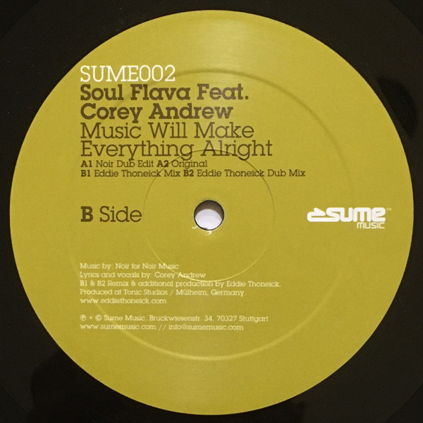 Soul Flava feat. Corey Andrew - Music Will Make Everything Alright | Sume Music (SUME002) - 3 Soul Flava feat. Corey Andrew - Music Will Make Everything Alright | Sume Music (SUME002) - 3