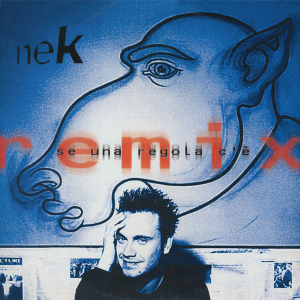 Nek - Se Una Regola C'E' (Remix) | WEA (3984 269080)