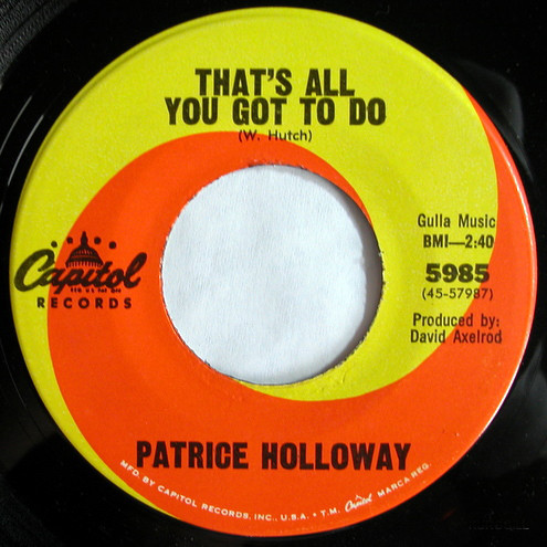 Patrice Holloway - Stay With Your Own Kind / That's All You Got To Do | Capitol Records (5985) - 2 Patrice Holloway - Stay With Your Own Kind / That's All You Got To Do | Capitol Records (5985) - 2
