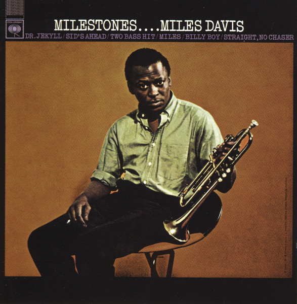 Miles Davis - Milestones | Columbia (CK 85203)