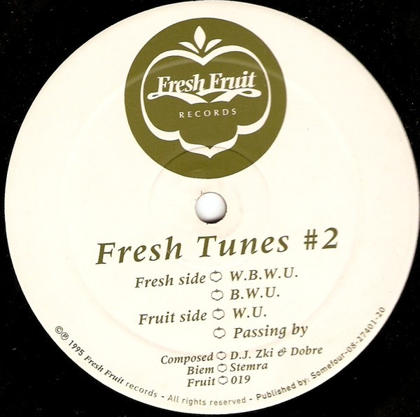 Fresh Tunes - #2 | Fresh Fruit Records (Fruit 019)