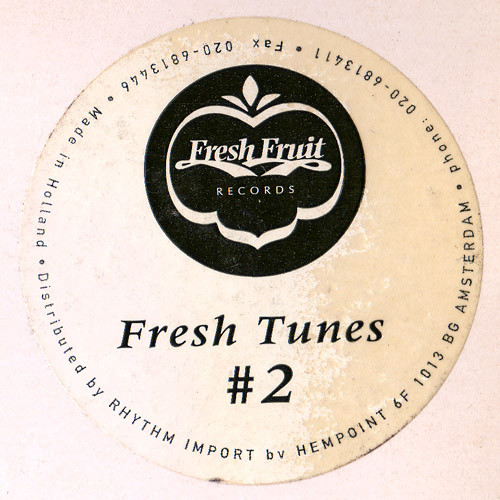 Fresh Tunes - #2 | Fresh Fruit Records (Fruit 019) - 4