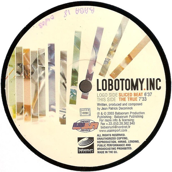 Lobotomy.Inc - Sliced Beat / The True | Babaorum Records (BABA 018) - 4